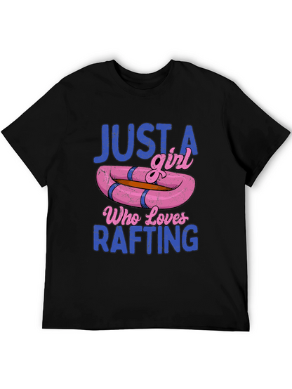 Just a Girl Who Loves Rafting T-Shirt