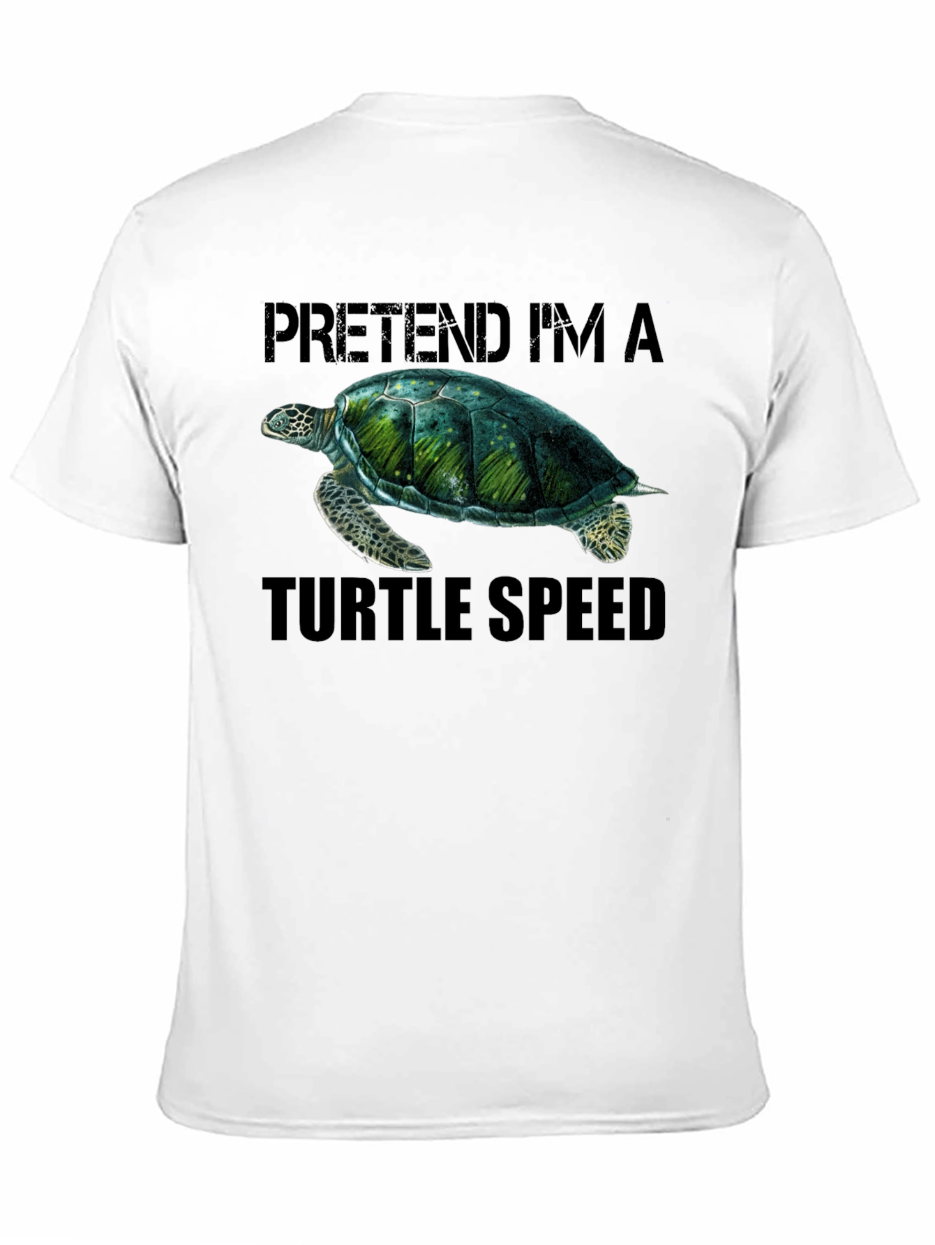 Pretend Im A Turtle Speed T-Shirt