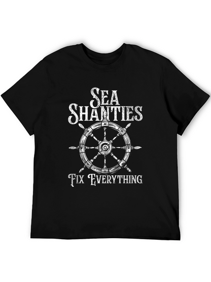 Sea Shanties Fix Everything Graphic Tee