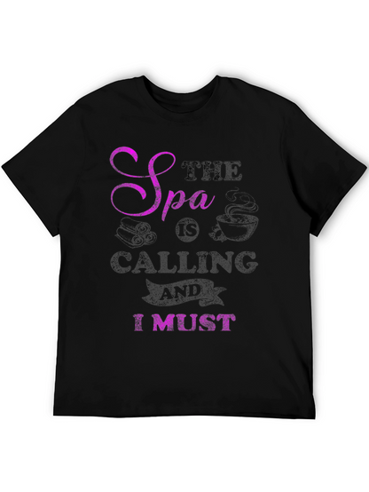Spa Calling T-Shirt - Relax & Unwind