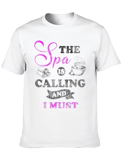 Spa Calling T-Shirt - Relax & Unwind