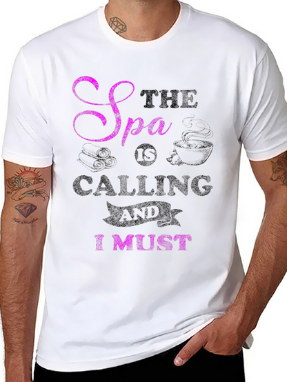 Spa Calling T-Shirt - Relax & Unwind