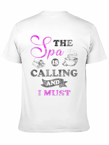 Spa Calling T-Shirt - Relax & Unwind
