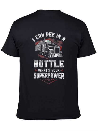 I Can Pee in a Bottle T-Shirt