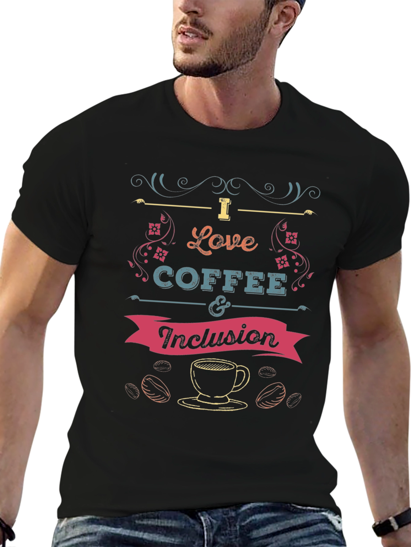 I Love Coffee and Inclusion T-Shirt