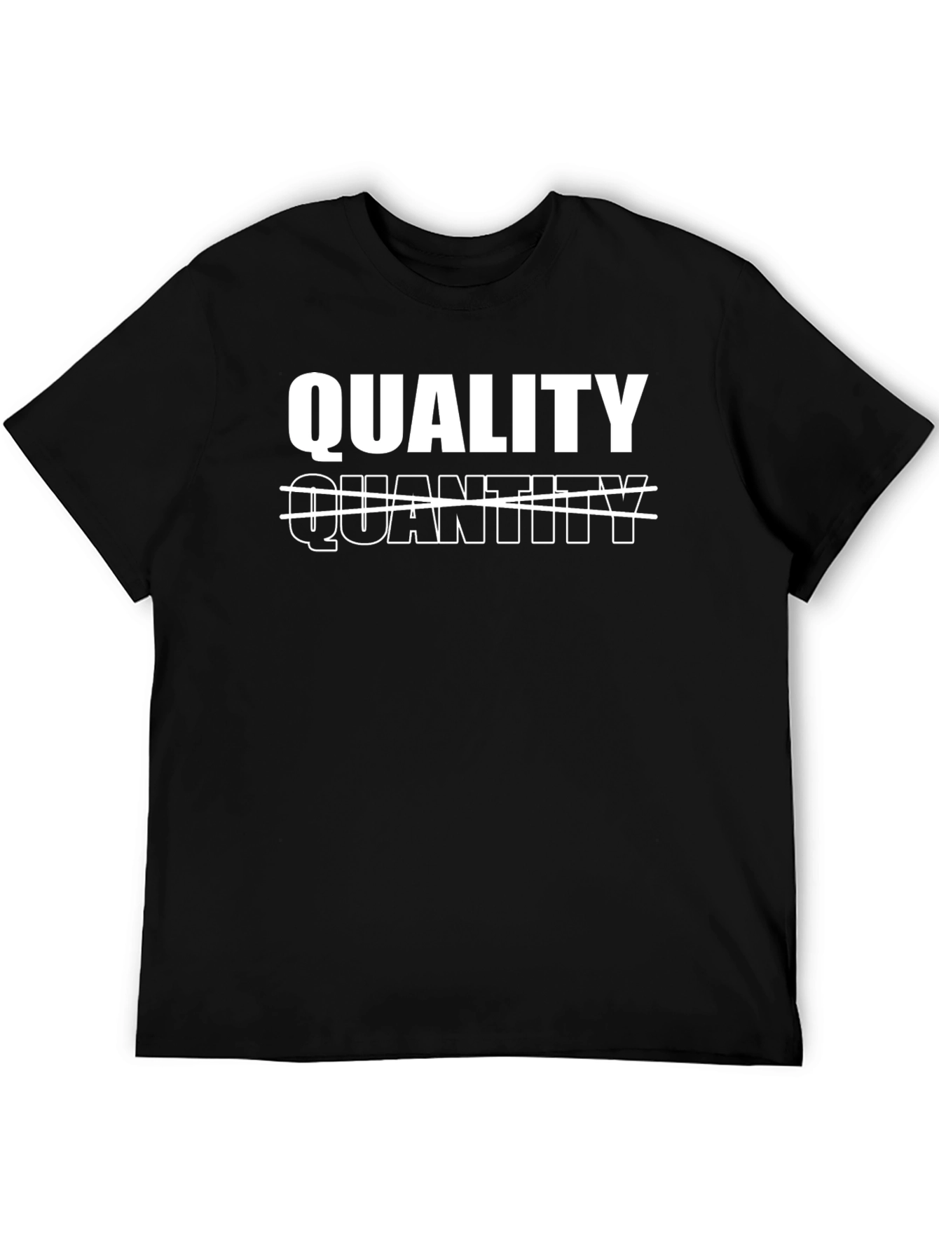 Quality Over Quantity Graphic T-Shirt
