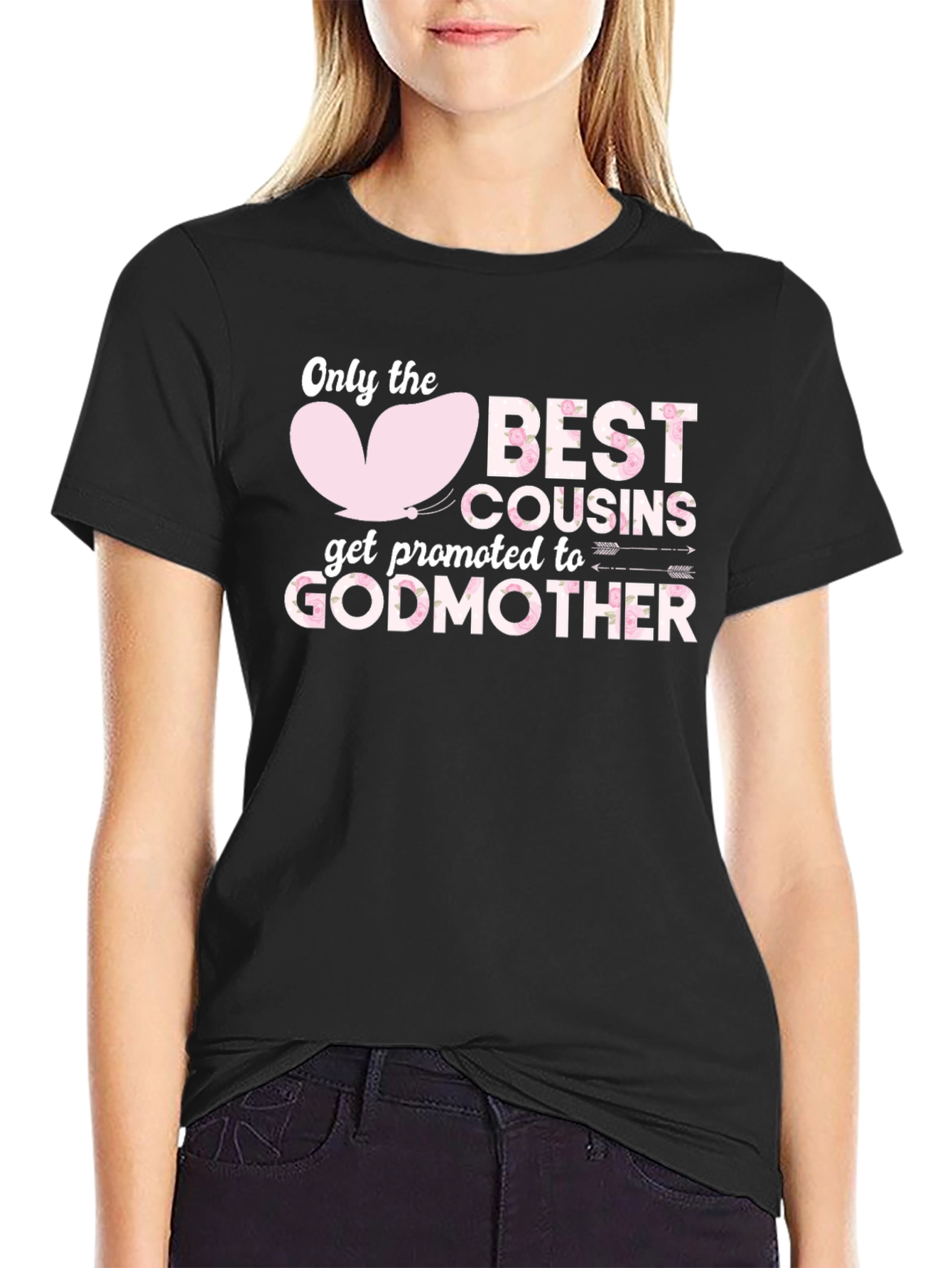 Best Cousins Get Promoted To Godmother T-Shirt