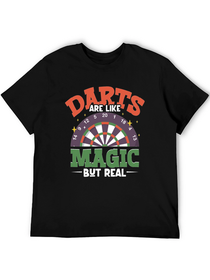 Darts are Like Magic But Real T-Shirt
