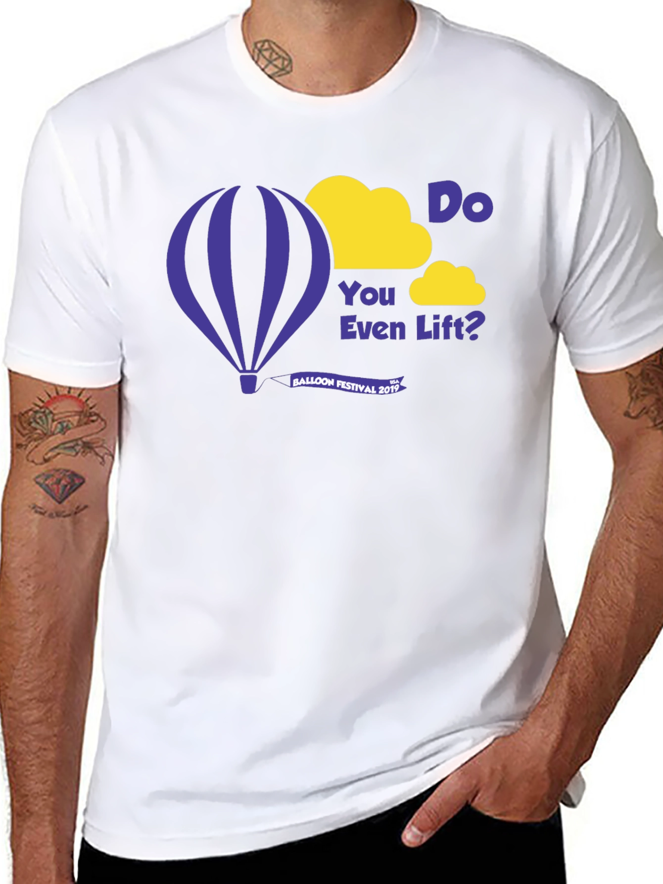 Do You Even Lift? Balloon Festival 2019 T-Shirt