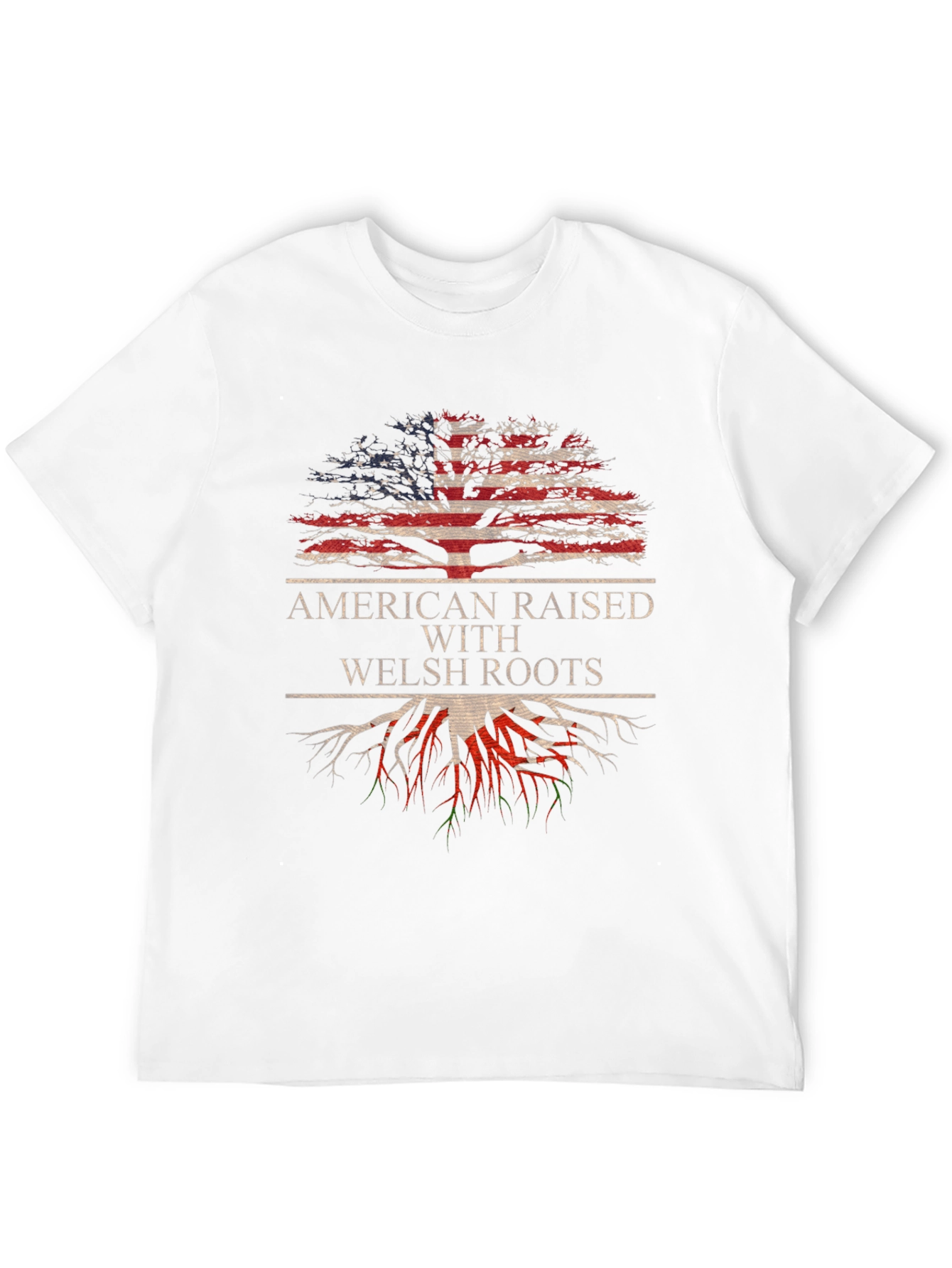 American Raised With Welsh Roots T-Shirt