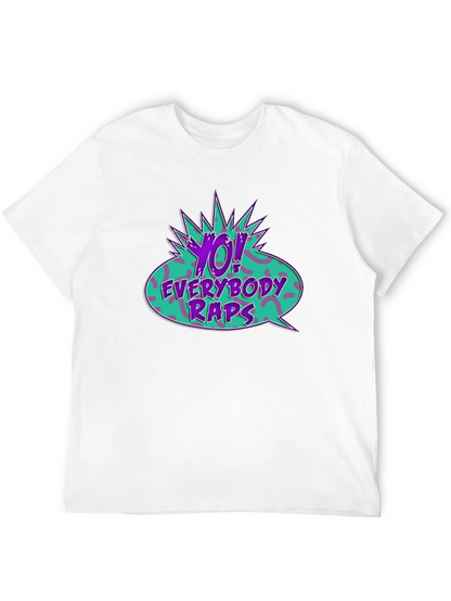 Yo! Everybody Raps Graphic Tee