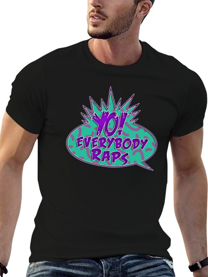 Yo! Everybody Raps Graphic Tee