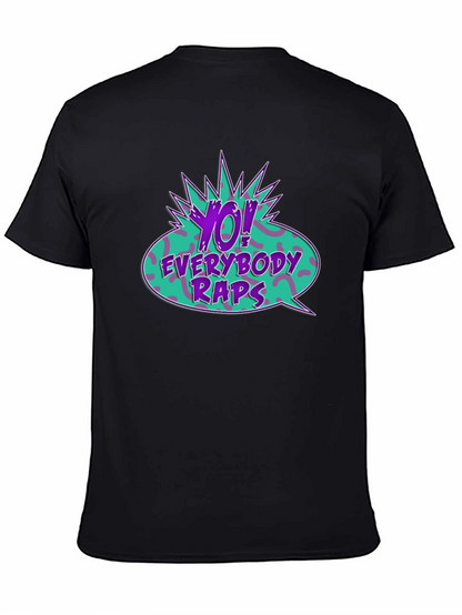 Yo! Everybody Raps Graphic Tee
