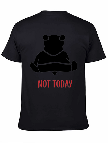 Not Today Bear Black T-Shirt