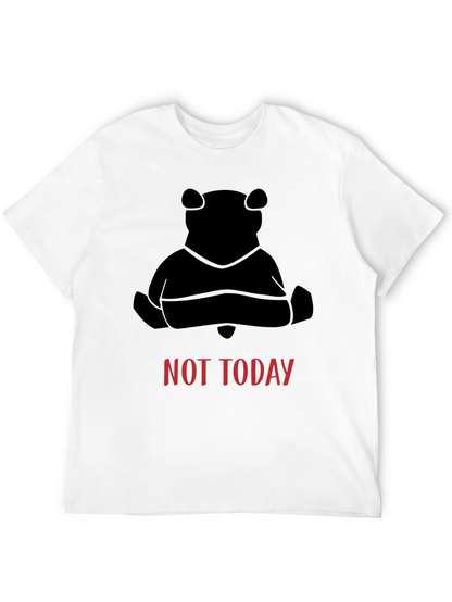 Not Today Bear Black T-Shirt
