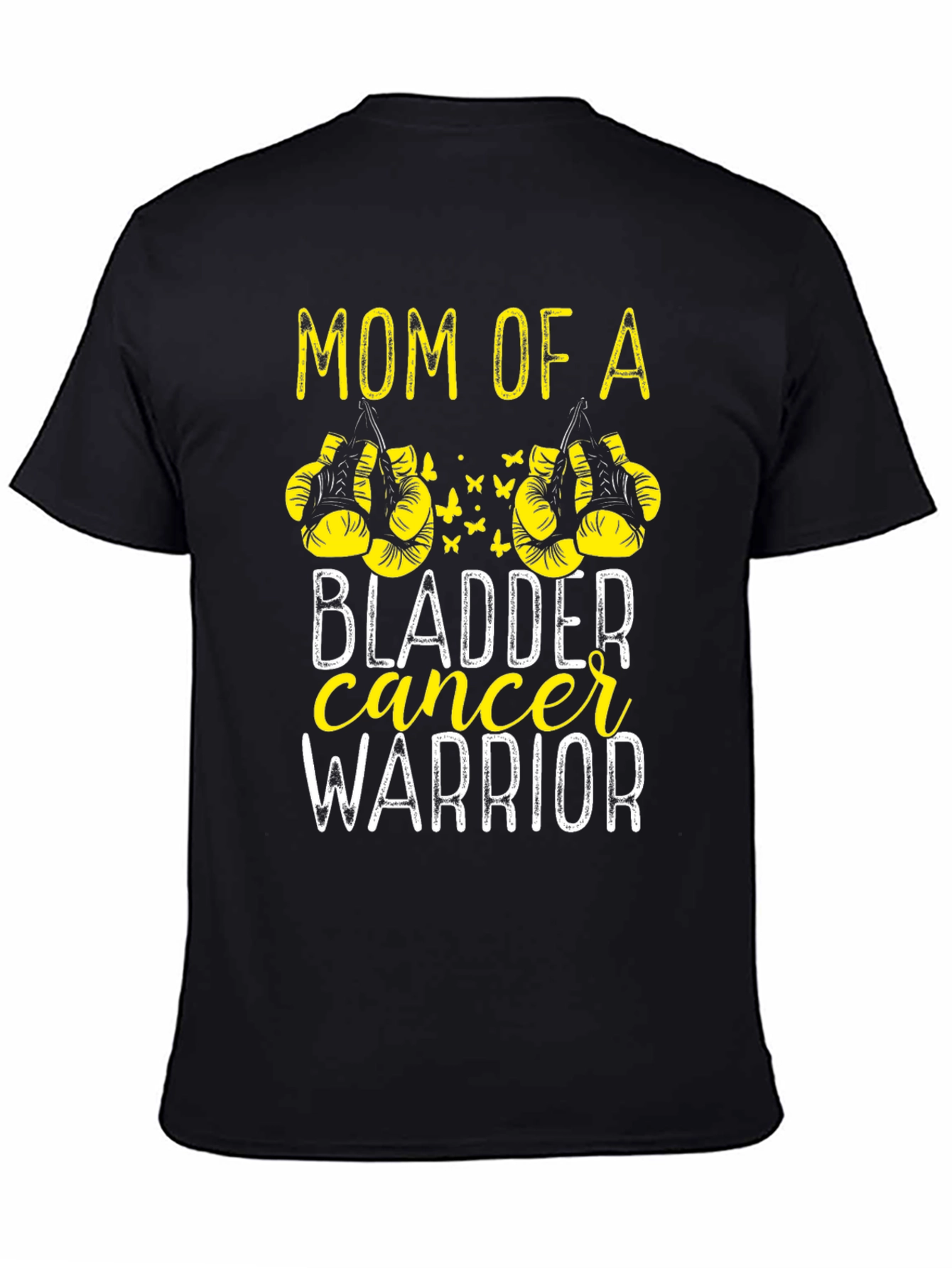 Mom of a Bladder Cancer Warrior T-Shirt