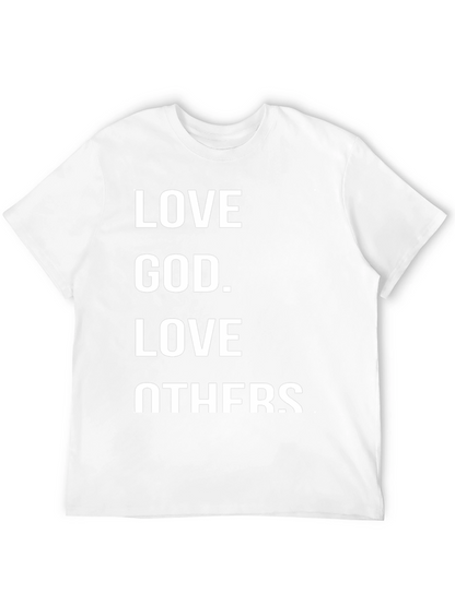 Love God Love Others Graphic T-Shirt