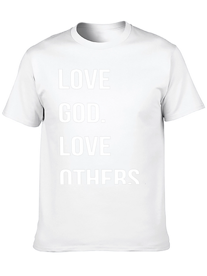 Love God Love Others Graphic T-Shirt