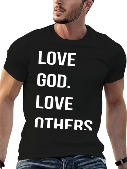 Love God Love Others Graphic T-Shirt