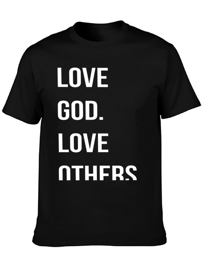 Love God Love Others Graphic T-Shirt