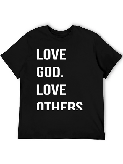Love God Love Others Graphic T-Shirt
