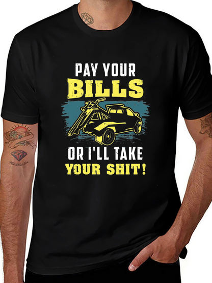 Pay Your Bills Graphic T-Shirt
