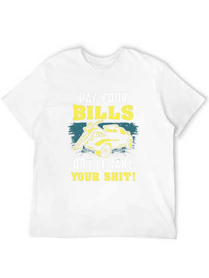 Pay Your Bills Graphic T-Shirt