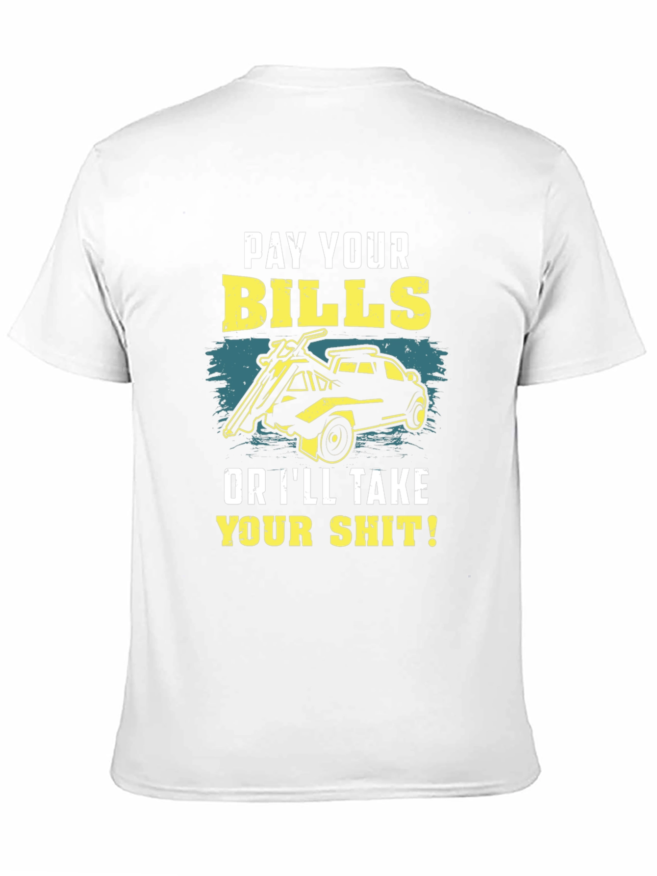 Pay Your Bills Graphic T-Shirt