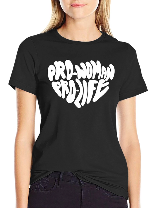 Pro-Woman Pro-Life Heart Graphic T-Shirt