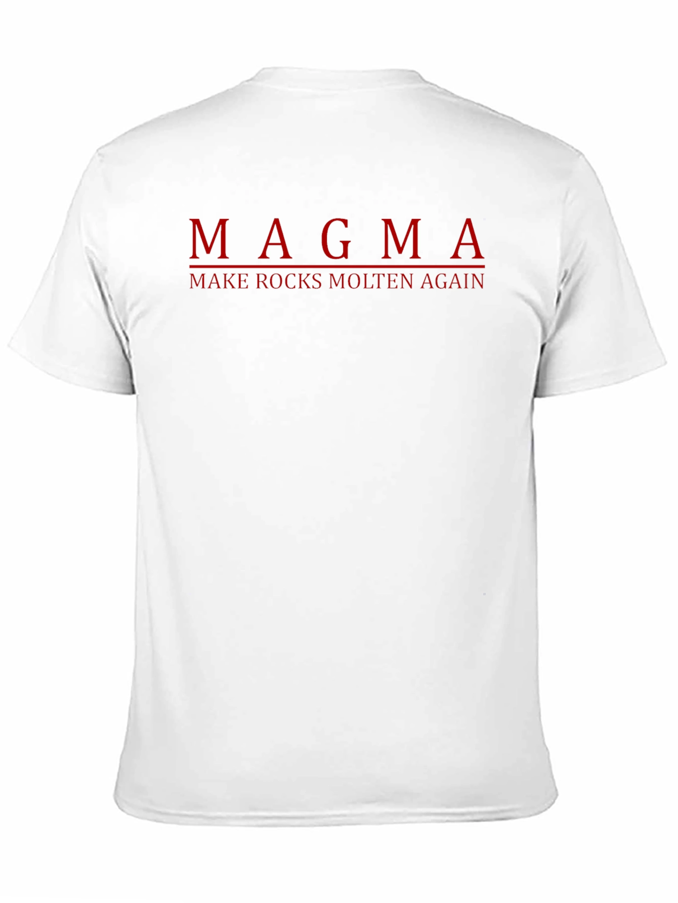 Magma Rocks Molten Again T-Shirt Dark Humor Tee