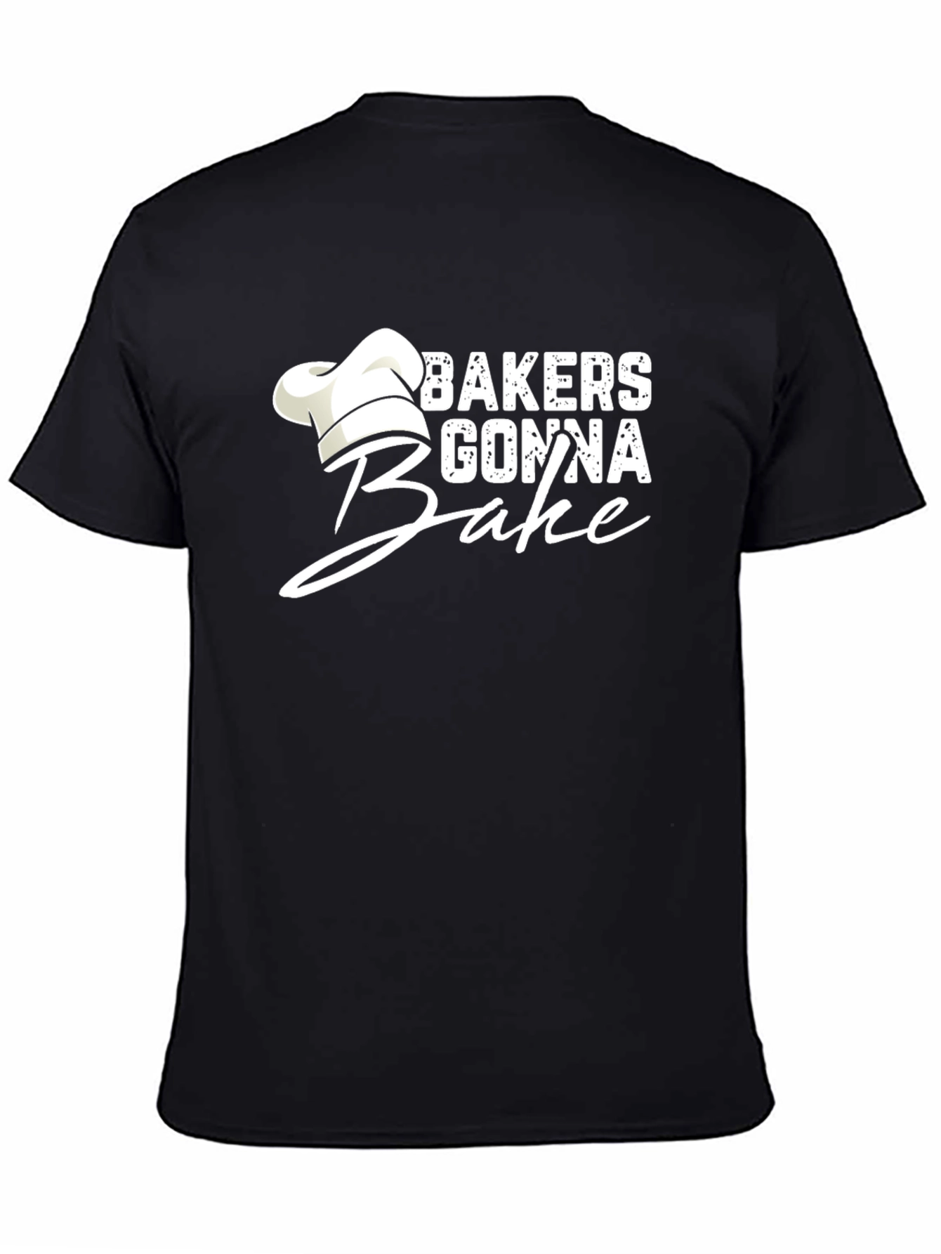 Bakers Gonna Bake T-Shirt - Funny Baking Tee