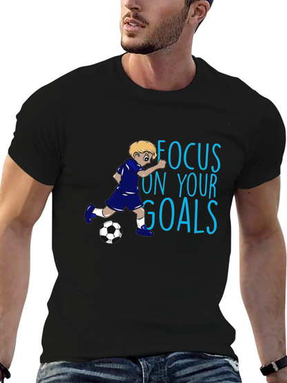 Focus on Your Goals Soccer T-Shirt