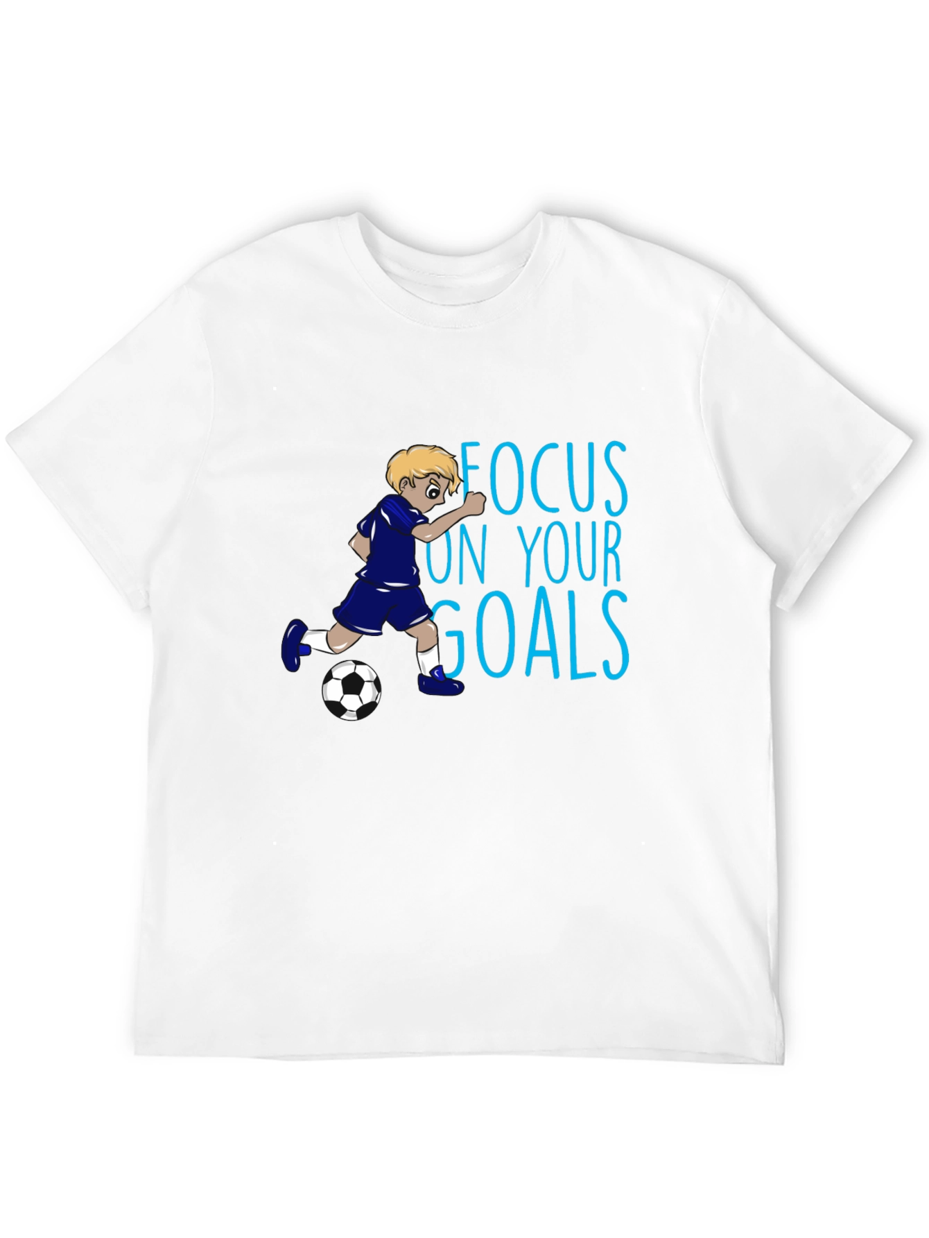 Focus on Your Goals Soccer T-Shirt