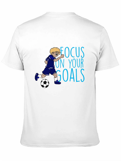 Focus on Your Goals Soccer T-Shirt