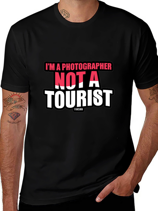 Im a Photographer Not a Tourist Black T-Shirt