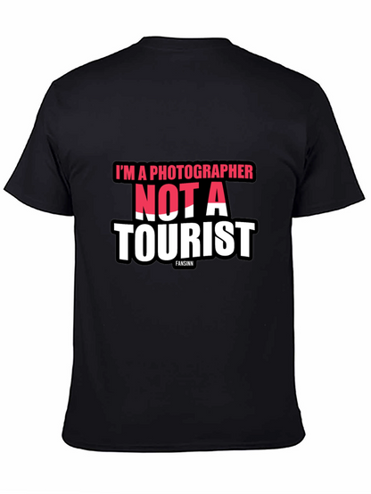 Im a Photographer Not a Tourist Black T-Shirt