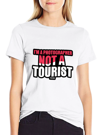 Im a Photographer Not a Tourist Black T-Shirt