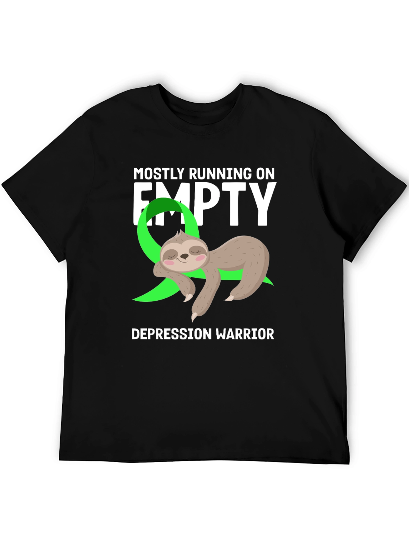 Mostly Running on Empty Depression Warrior Sloth Tee