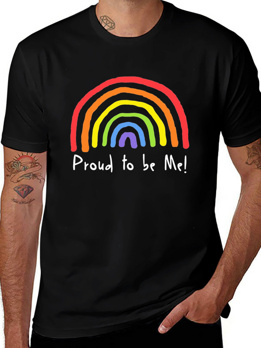 Proud to be Me Rainbow Pride T-Shirt