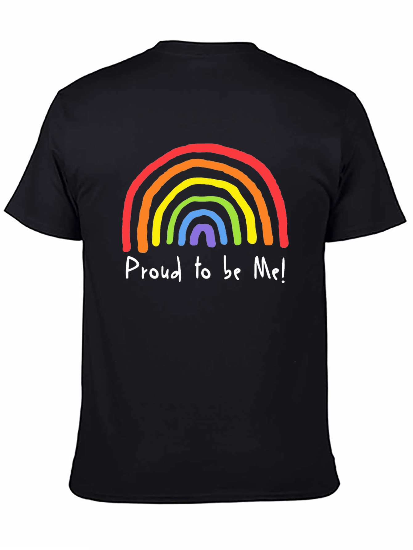 Proud to be Me Rainbow Pride T-Shirt