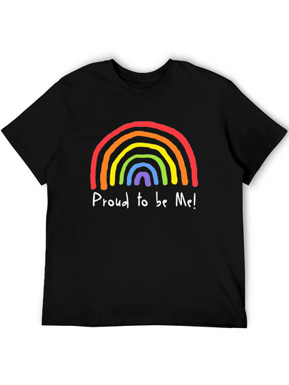 Proud to be Me Rainbow Pride T-Shirt