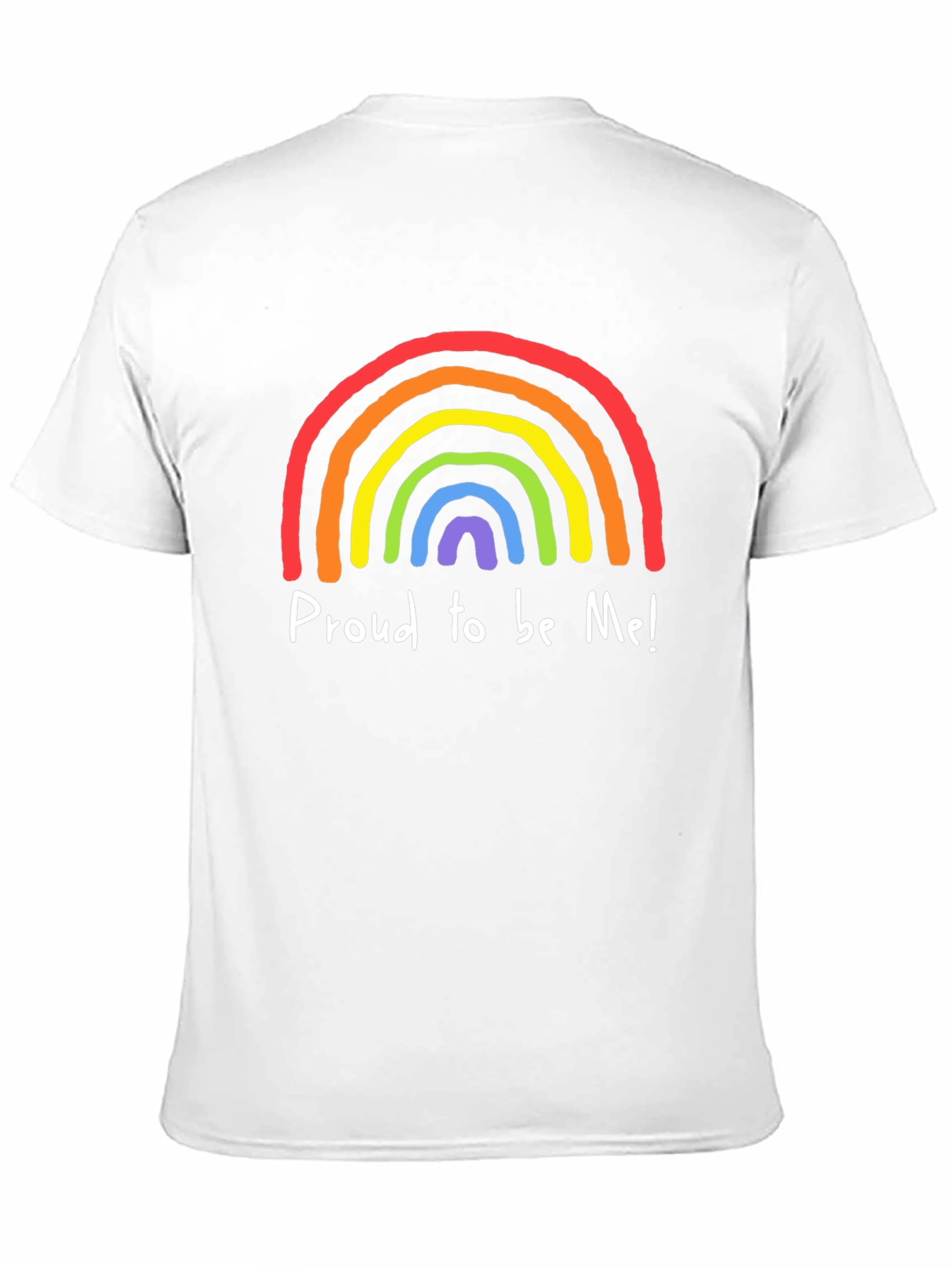 Proud to be Me Rainbow Pride T-Shirt