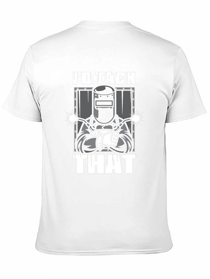 Welder Id Tack That Graphic Tee