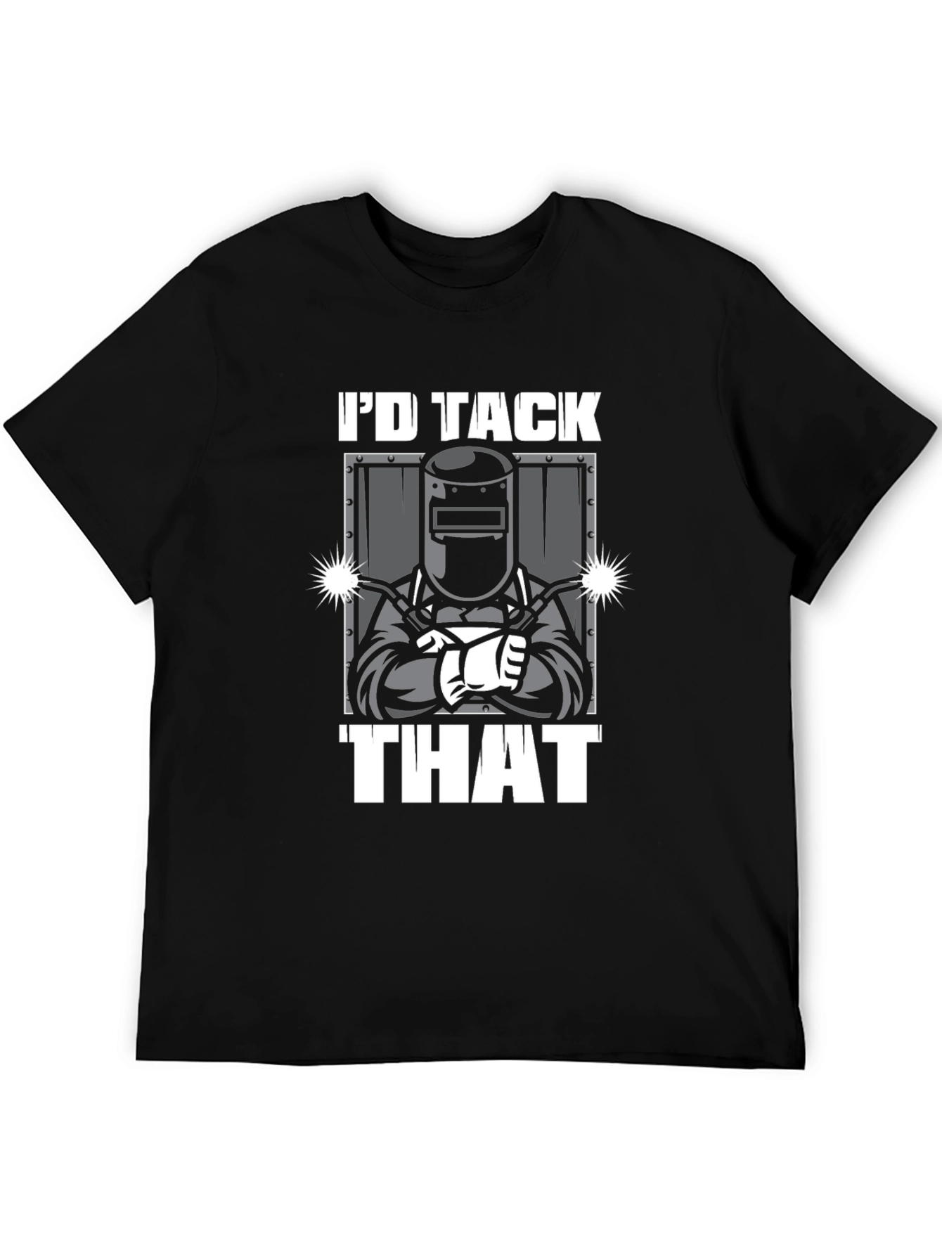 Welder Id Tack That Graphic Tee