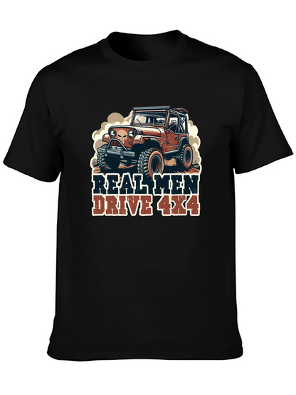 Real Men Drive 4x4 Graphic Tee