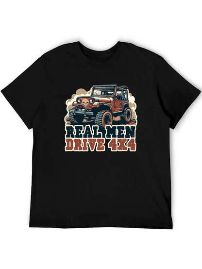 Real Men Drive 4x4 Graphic Tee