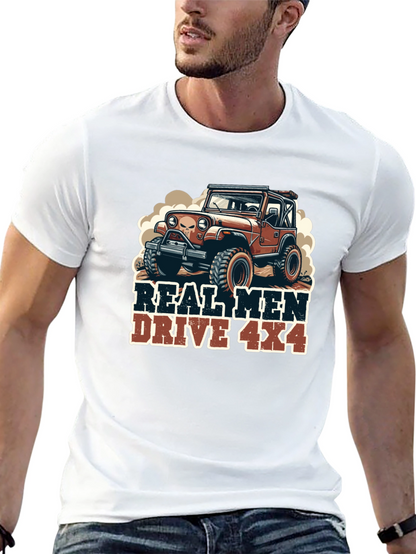 Real Men Drive 4x4 Graphic Tee