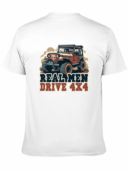 Real Men Drive 4x4 Graphic Tee