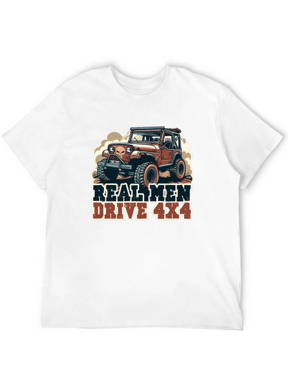 Real Men Drive 4x4 Graphic Tee