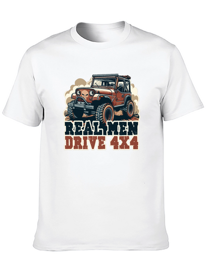 Real Men Drive 4x4 Graphic Tee
